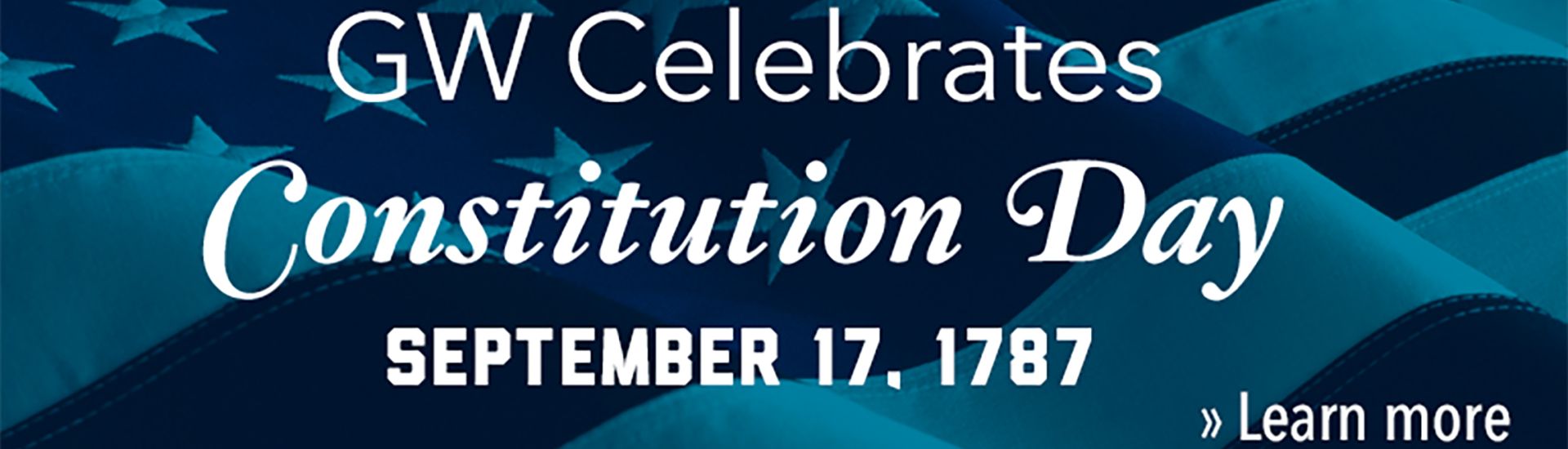 GW Celebrates Constitution Day September 17, 1787
